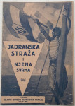 JADRANSKA STRAŽA I NJENA SVRHA 1932.