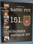 Jakša Raguž Ratni put 151 Samoborske brigade