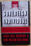 JAMES DALE DAVIDSON&LORD WILLIAM REES-MOGG...THE SOVEREIGN INDIVIDUAL