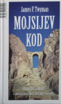 James F. Twyman: Mojsijev kod