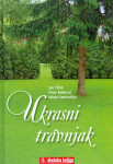 Jan Čižek, Petar Bošković, Nikola Samardžija: Ukrasni travnjak