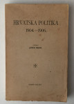 JANKO IBLER : HRVATSKA POLITIKA 1904-1906.