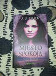 Jasmina Janić Laljek: Mjesto spokoja