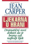 Jean Carper : Ljekarna u hrani