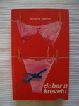 Jennifer Weiner: Dobar u krevetu