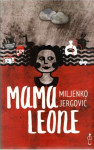 Jergović Miljenko : Mama Leone