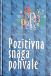 Jerry D. Twentier: Pozitivna snaga pohvale