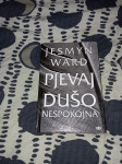 Jesmyn Ward Pjevaj dušo nespokojna