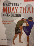 Joe E. Harvey Mastering MUAY THAI  Kick-Boxing