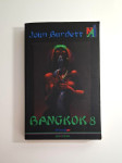 John Burdett - Bangkok 8