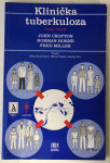John Crofton et al: Klinička tuberkuloza