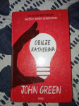 John Green: Obilje Katherina