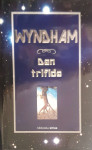 John Wyndham: Dan trifida