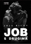 Joja Ricov : Job s drugima