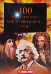 Jon Balchin: 100 znanstvenika koji su promijenili svijet