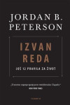 Jordan B. Peterson: Izvan reda- Još 12 pravila za život