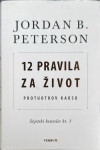 Jordan B. Peterson: Knjiga 12 pravila za život