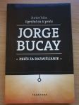 JORGE BUCAY - PRIČE ZA RAŽMIŠLJANJE