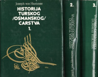 Joseph von Hammer: Historija turskog osmanskog carstva 1-3
