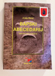 Josip Brkić - Bapski abecedarij Spomenici sela u nestajanju