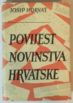 Josip Horvat: Povijest novinstva Hrvatske