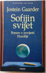 JOSTEIN GAARDER : SOFIJIN SVIJET : ROMAN O POVIJESTI FILOZOFIJE