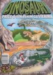Jovica Tišma: Dinosauri - Priče o strašnim gušterima