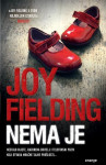 Joy Fielding: Nema je