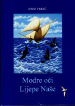 Jozo Vrkić - Modre oči lijepe naše #2 Ilustrirano Aleksandar Žiljak