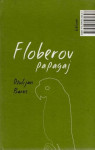 Julian Barnes : Floberov papagaj