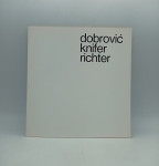 Juraj Dobrović, Julije Knifer, Vjenceslav Richter