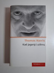 Kad jaganjci utihnu Thomas Harris - Večernjakova biblioteka