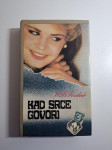 Kad srce govori - Marie Louise Fischer