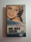 Kad srce govori - Marie Louise Fischer