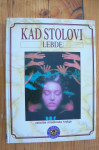 KAD STOLOVI LEBDE