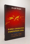 Kako iskoristiti zakonitosti uma