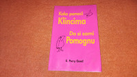 Kako pomoći klincima da si sami pomognu, E. Perry Good - 1993. god.