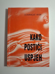 Kako postići uspjeh Dominique Webb