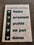 KAKO PRESTATI PUŠITI ZA PET DANA