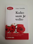 Kako sam je volio - Anna Gavalda