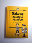 Kako se zauzeti za sebe - Paul Hauck - Obiteljska psihološka bibliotek