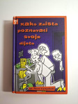 Kako zaista poznavati svoje dijete - Ross Campbell