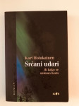 Kari Hotakainen : Srčani udari ili kako se smimao Kum