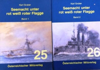 Karl Gruber :  Seemacht unter rot weiß roter Flagge I i II dio BRODOVI
