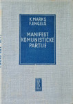 Karl Marks i Fridrich Engels : MANIFEST KOMUNISTIČKE PARTIJE
