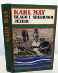 Karl May : Blago u srebrnom jezeru