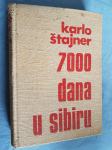 Karlo Štajner 7000 dana u sibiru
