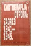 Kartografija otpora: Zagreb 1941-1945