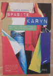 KARYN BOSNAK...SPASITE KARYN