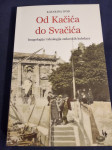 Katarina Ivon: OD KAČIĆA DO SVAČIĆA